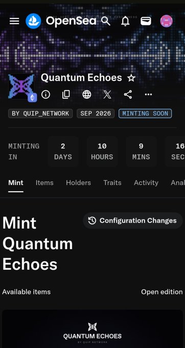 An OpenSea NFT minting page for 'Quantum Echoes' by QUIP_NETWORK, scheduled for September 2026, showing a countdown timer of 2 days, 10 hours, 9 minutes.