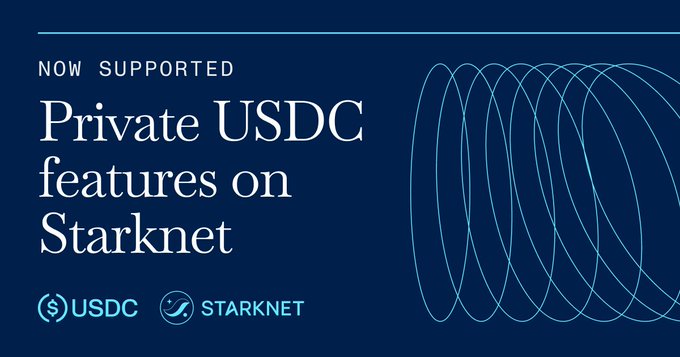 A dark navy promotional graphic announcing "Private USDC features on Starknet" now supported, featuring the USDC and Starknet logos. The image relates to the post by highlighting the private USDC integration on Starknet, which is central to the Starknet Proof Accelerator Program for builders.