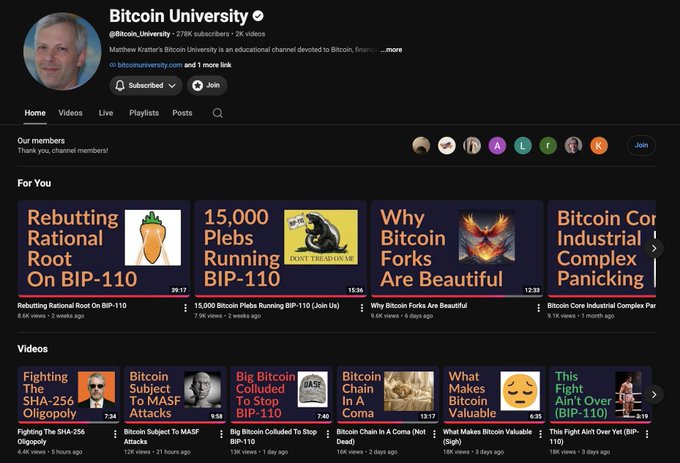 The image shows the YouTube channel page for "Bitcoin University" by Matthew Kratter, featuring videos about Bitcoin topics including "Rebutting Rational Root On BIP-110," "15,000 Plebs Running BIP-110," and "Why Bitcoin Forks Are Beautiful." The post references Matthew Kratter's BIP-110 content, suggesting the speaker's criticism stems directly from having watched these very videos shown on the channel.