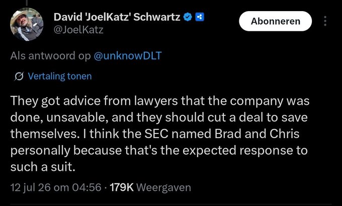 A screenshot of a tweet by David 'JoelKatz' Schwartz (@JoelKatz) dated July 12, 2026, reading: "They got advice from lawyers that the company was done, unsavable, and they should cut a deal to save themselves. I think the SEC named Brad and Chris personally because that's the expected response to such a suit." The tweet directly supports the post's narrative by showing Schwartz revealing that Ripple's own lawyers advised them to give up during the SEC lawsuit, highlighting how Ripple defied expectations and continued to build rather than folding.