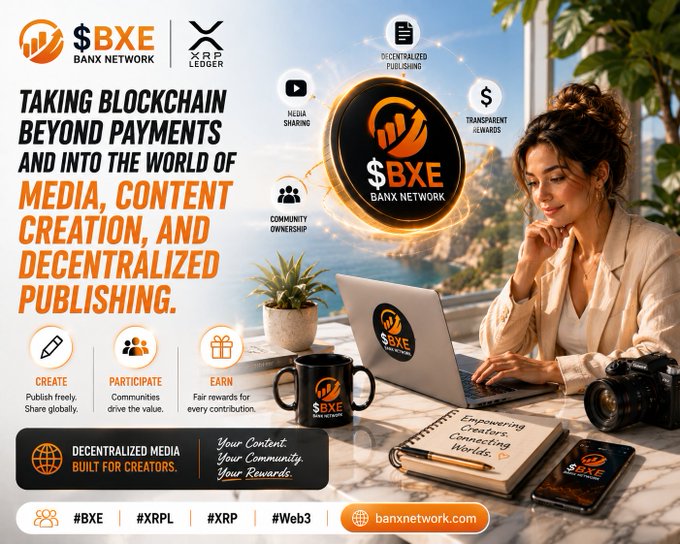 The image is a promotional graphic for $BXE (Banx Network) featuring a woman with a laptop branded with the $BXE logo, surrounded by icons highlighting features like Media Sharing, Transparent Rewards, Community Ownership, and Decentralized Publishing, with hashtags #BXE, #XRPL, #XRP, and #Web3 at the bottom. The accompanying post emphasizes how $BXE extends the XRP Ledger's utility beyond payments into media and content creation, aligning perfectly with the image's tagline "Taking Blockchain Beyond Payments and Into the World of Media, Content Creation, and Decentralized Publishing."