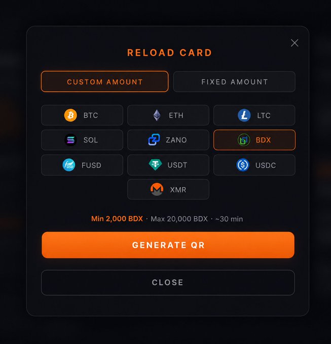 A 'RELOAD CARD' interface displays cryptocurrency options including BTC, ETH, LTC, SOL, ZANO, BDX, FUSD, USDT, USDC, and XMR, with BDX selected and instructions for 'Min 2,000 BDX · Max 20,000 BDX · ~30 min' above a 'GENERATE QR' button.