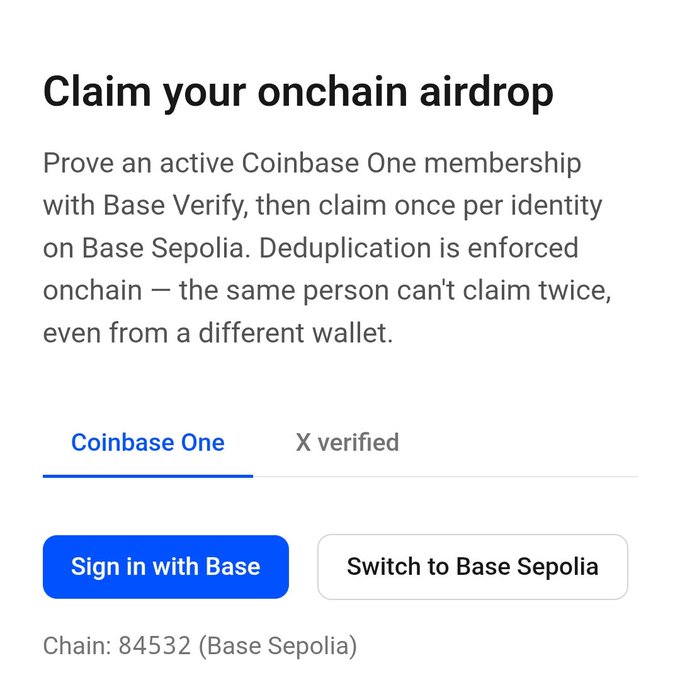 The image shows a "Claim your onchain airdrop" page with a Coinbase One tab selected, directing users to "Sign in with Base" to prove their identity on Base Sepolia (Chain: 84532). It relates to the post by illustrating the Base Verify Onchain Demo interface that enforces one-per-identity deduplication for the Base airdrop eligibility check.