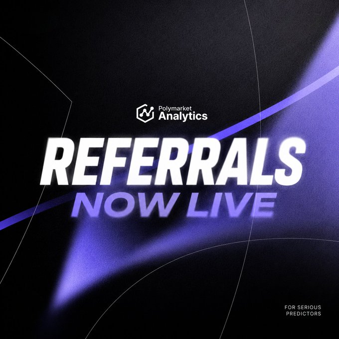 The image is a promotional graphic from Polymarket Analytics featuring bold white text "REFERRALS NOW LIVE" set against a dark background with purple geometric light accents. The "Polymarket Analytics" logo appears at the top with "FOR SERIOUS PREDICTORS" in the bottom corner, visually announcing the new referral program described in the accompanying post.