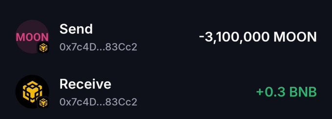 A cryptocurrency transaction interface shows sending -3,100,000 MOON and receiving +0.3 BNB from address 0x7c4D...83Cc2.