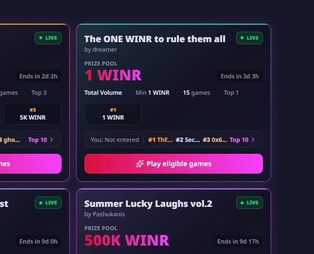 A screenshot of a gaming tournament interface showing live events including "The ONE WINR to rule them all" by dreamer with a 1 WINR prize pool and "Summer Lucky Laughs vol.2" by Pashukanis with a 500K WINR prize pool.
