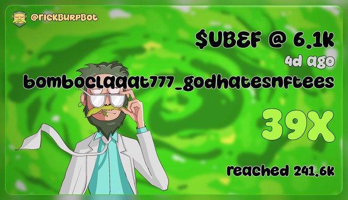 A green graphic featuring a cartoon doctor character with the handle '@RICKBURPBOT' and text indicating a $UBER subcount at 6.1k from 4 days ago, donated by 'bomboclaat777_godhatesnffees', reaching 241.6k with 39X multiplier.