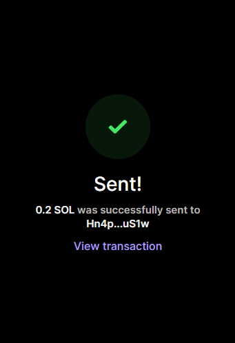 A dark-themed confirmation screen displays a green checkmark with the text "Sent!" indicating that 0.2 SOL was successfully transferred to the address starting with "Hn4p...uS1w," along with a "View transaction" link. The image serves as proof of a SOL transaction, supporting the post's mention of checking SOL wallet activity.