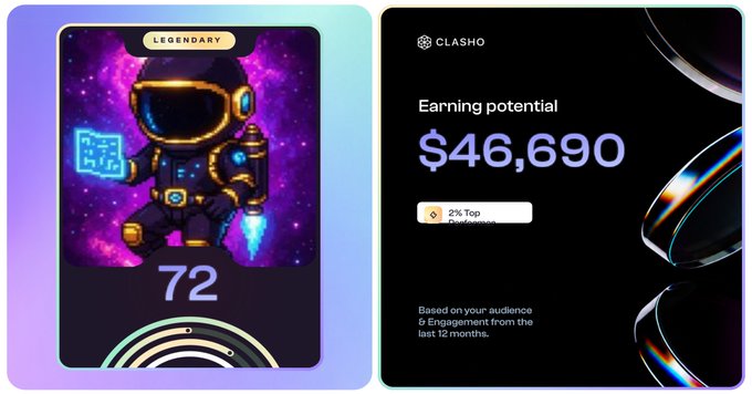 The image displays two dashboard cards from Clasho: a "LEGENDARY" astronaut character card with a score of 72, and an earning potential card showing "$46,690" based on audience engagement, with a "2% Top" creator badge. The visuals support the post's pitch by showcasing the user's Legendary astronaut NFT and high earning potential as reasons to revamp card utility, such as unlocking exclusive collaboration rooms.