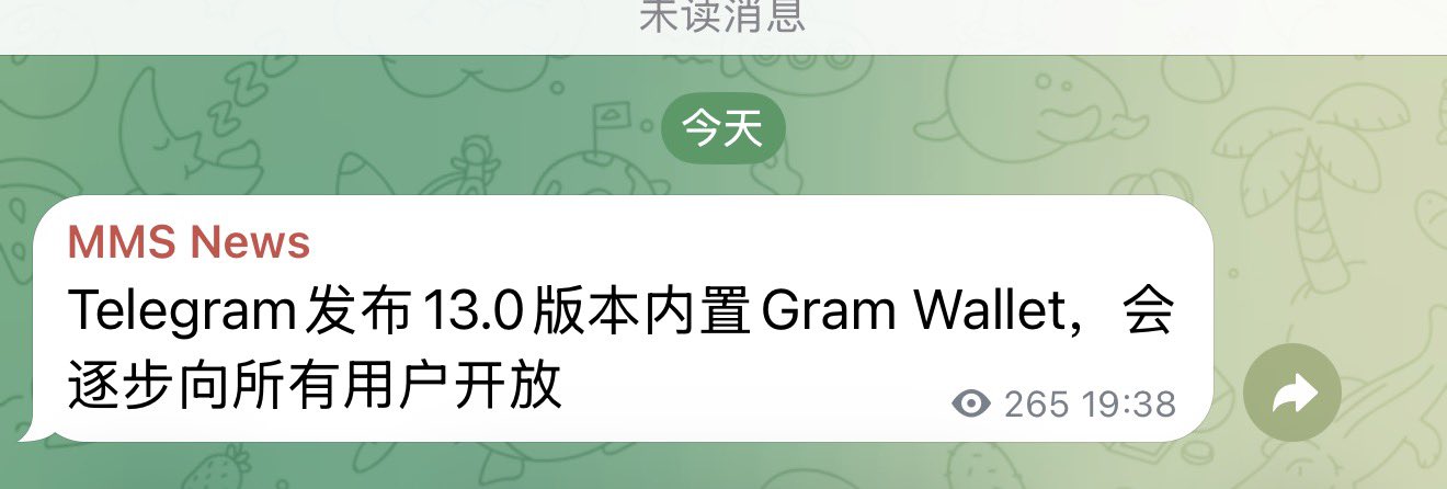 The image shows a Telegram message from "MMS News" announcing that Telegram version 13.0 includes a built-in Gram Wallet, which will be gradually opened to all users. The post expresses frustration about market volatility and reveals the user's interest in $GRAM, noting its connection to Telegram's predecessor token $TON, linking the wallet announcement to the poster's speculative trading rationale.