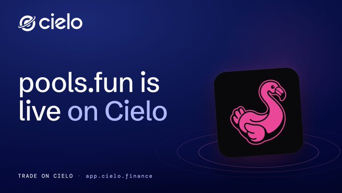The image features a Cielo Finance promotional graphic with the text "pools.fun is live on Cielo" against a dark blue background, alongside a pink flamingo app icon and the call-to-action "TRADE ON CIELO · app.cielo.finance." The graphic announces the launch of pools.fun on the Cielo platform, aligning with the post's news that Pools tokens are now tradeable on SushiSwap's new launchpad via Cielo.