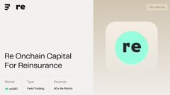 The image displays a marketing graphic for Re Onchain Capital For Reinsurance, featuring the "re" logo in a green circle, with details indicating it's listed on Exponent with the ticker "reUSD" as a Yield Trading product related to "re." This aligns with the post announcing the launch of the reUSD market on Exponent Finance, which offers PT-reUSD and YT-reUSD fixed-rate yield trading options alongside reUSD LP positions earning 30x Re Points.