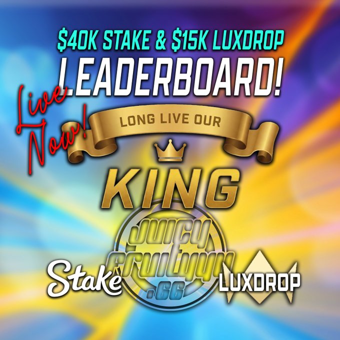 A colorful promotional graphic reads '$40K STAKE & $15K LUXDROP LEADERBOARD! Live Now! LONG LIVE OUR KING' featuring Stake and Luxdrop logos with a crown emblem.