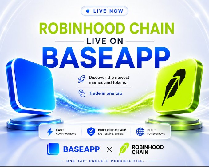 A promotional graphic announcing 'ROBINHOOD CHAIN LIVE ON BASEAPP,' featuring green and blue 3D app icons with features like 'FAST CONFIRMATIONS' and 'Trade in one tap.'
