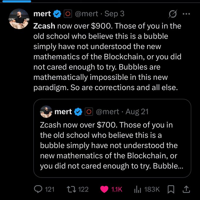 A screenshot of two X posts by 'mert' about Zcash, claiming the token is now over $900 (and referencing a previous post about $700), arguing that 'Bubbles are mathematically impossible in this new paradigm.'