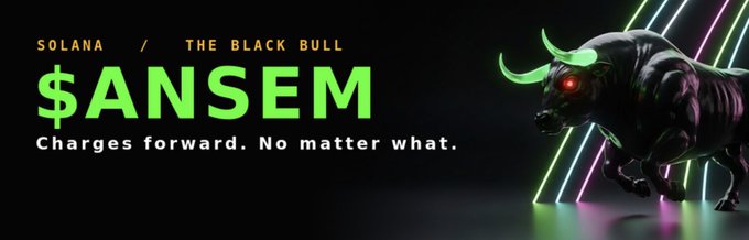A promotional banner for '$ANSEM' on Solana featuring a black bull with glowing red eyes and green horns, with the tagline 'Charges forward. No matter what.'