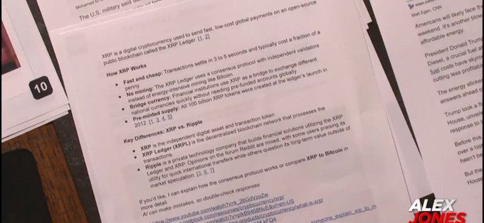 The image shows a document being held up, likely presented on Alex Jones' show (as indicated by the "ALEX JONES" watermark), detailing information about XRP, including its description as a "digital cryptocurrency used to send fast, low-cost global payments on an open-source public blockchain called the XRP Ledger," along with sections covering XRP Works, how transactions process in 3 to 5 seconds, pre-minted supply of 100 billion XRP tokens, and differences between XRP, the XRP Ledger, and Ripple.
