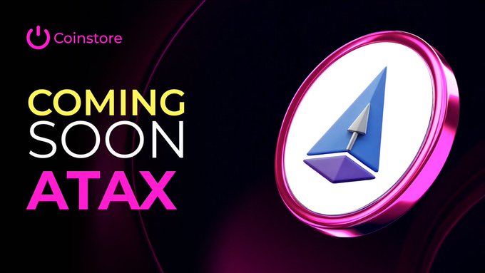 Coinstore announces the upcoming listing of $ATAX/USDT with a bold "Coming Soon ATAX" promotional graphic featuring the project's purple triangular logo and Coinstore branding.