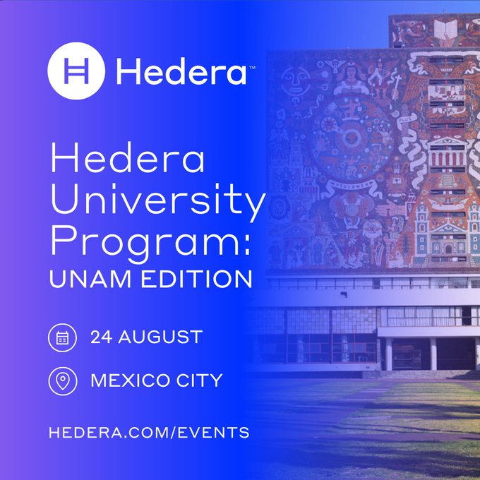 A purple promotional graphic for the Hedera University Program: UNAM EDITION, scheduled for 24 August in Mexico City, featuring the UNAM mural in the background.