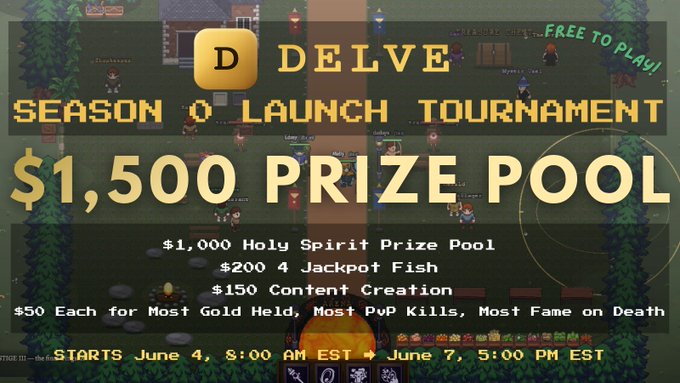 The image shows a poster for a video game tournament called "Delve Season 0". The poster is designed like a sign or billboard that displays information about the game, including details such as the prize pool amount of $1,500 and the availability from June 4th through July 7th at 5:00 PM EST. It also mentions that this is an F2P (Free To Play) game that runs in the D&D browser-based extraction RPG called "@playdelve".