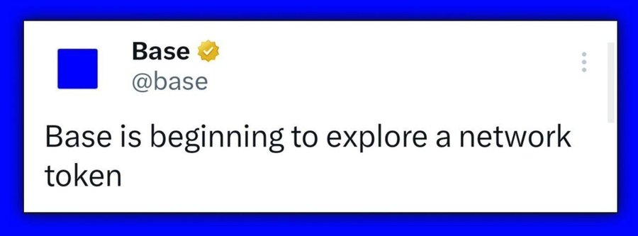 A tweet from verified account "Base" (@base) states "Base is beginning to explore a network token," relating to the post's discussion of Base expanding beyond its network and potentially launching a token.