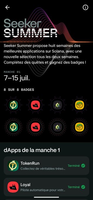 A French-language mobile app screen for "Seeker SUMMER" shows "8 SUR 8 BADGES" completed, featuring logos for dApps like TokenRun and Loyal, both marked "Terminé".