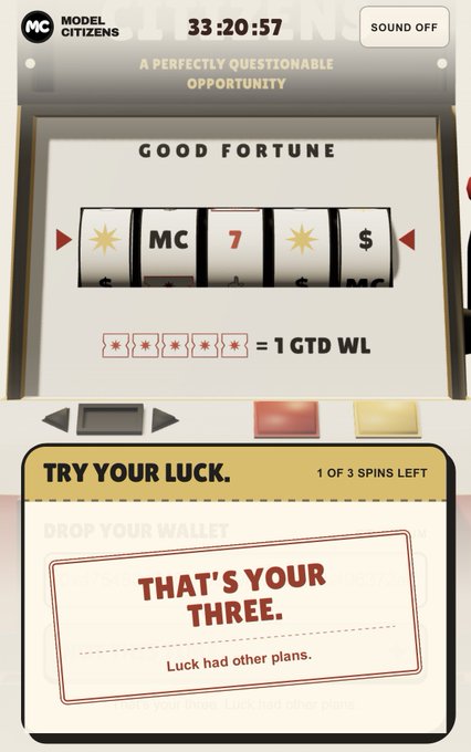 A screenshot from the app "MODEL CITIZENS" showing a slot machine mini-game labeled "GOOD FORTUNE" with the message "THAT'S YOUR THREE. Luck had other plans."