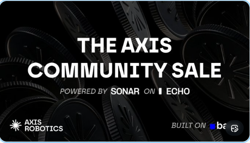 A promotional graphic for 'THE AXIS COMMUNITY SALE' powered by SONAR on ECHO, featuring the Axis Robotics logo and a 'Built on SUI' badge over a dark background of mechanical gears.