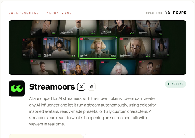 A promotional screenshot for 'Streamoors' in the Experimental Alpha Zone, described as a launchpad for AI streamers with their own tokens, open for 75 hours and marked as active.