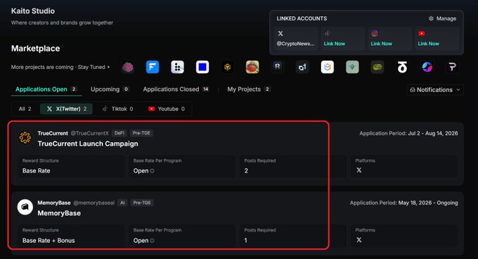 A screenshot of the Kaito Studio marketplace dashboard showing applications for campaigns including 'TrueCurrent Launch Campaign' by @TrueCurrentX and 'MemoryBase' by @memorybaseai, with X (Twitter), Tiktok, and Youtube filters visible.