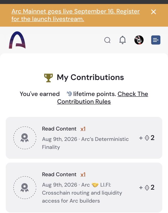 A mobile app interface titled 'My Contributions' showing 9 lifetime points earned from reading two articles on Aug 9th, 2026, with a banner reading 'Arc Mainnet goes live September 16. Register for the launch livestream.'