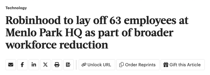 A news headline from the Technology section reads: "Robinhood to lay off 63 employees at Menlo Park HQ as part of broader workforce reduction." The image relates to the accompanying post about $HOOD's layoff announcement, with the post providing additional context that these cuts are part of a broader 10% workforce reduction.