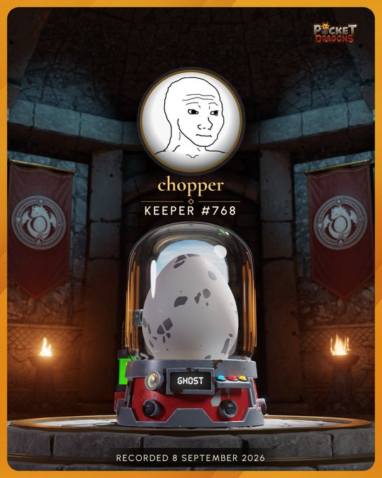 A 'Pocket Dragons' digital collectible card featuring a white dragon egg in a glass dome labeled 'GHOST', owned by 'chopper', 'KEEPER #768', recorded 8 September 2026.