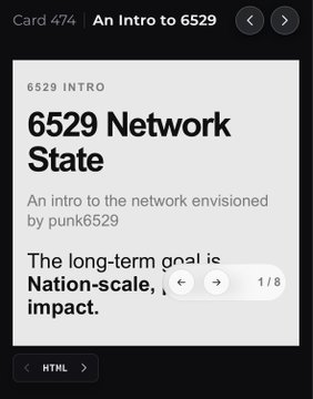 A card interface showing 'Card 474 / An Intro to 6529' about the '6529 Network State', describing an intro to the network envisioned by punk6529.