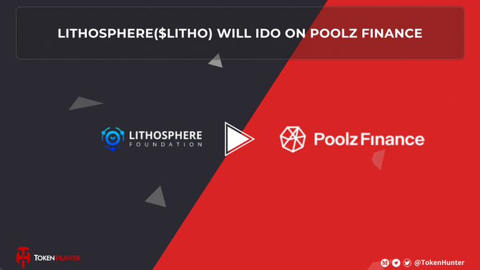 A promotional graphic with a red and black split background announcing 'LITHOSPHERE ($LITHO) WILL IDO ON POOLZ FINANCE,' featuring the logos for both the Lithosphere Foundation and Poolz Finance, branded by TokenHunter.