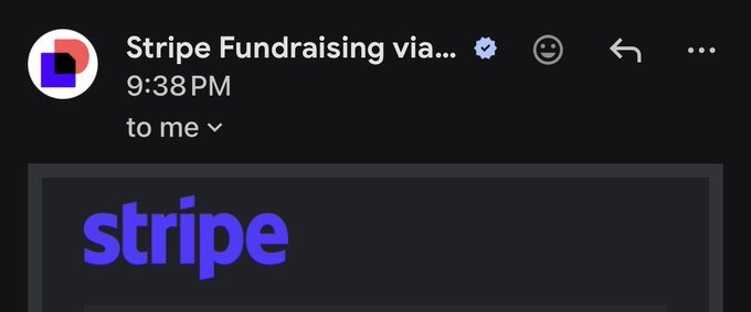 A screenshot of an email from 'Stripe Fundraising via...' sent at 9:38PM, displaying the purple 'stripe' logo on a dark background.