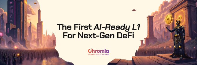 Chromia promotional banner reading 'The First AI-Ready L1 For Next-Gen DeFi,' featuring a futuristic city and a golden statue.