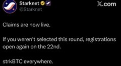 A tweet from Starnet (@Starkenet) on X.com announcing that claims are now live, noting that registrations reopen on the 22nd for those not selected, with the tagline 'strkBTC everywhere.'