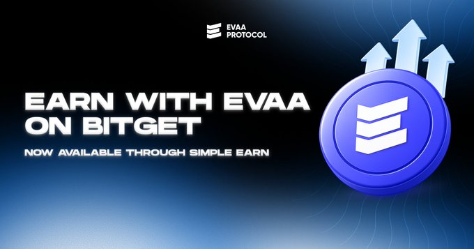 A bold promotional graphic featuring the EVAA Protocol logo alongside the text "EARN WITH EVAA ON BITGET — NOW AVAILABLE THROUGH SIMPLE EARN," visually reinforcing the post's announcement that holding $EVAA on Bitget's Simple Earn program allows users to earn rewards, currently at 1% APR.