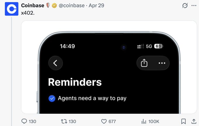 A Coinbase tweet (@coinbase) showing an iPhone Reminders screen with the note 'Agents need a way to pay'.