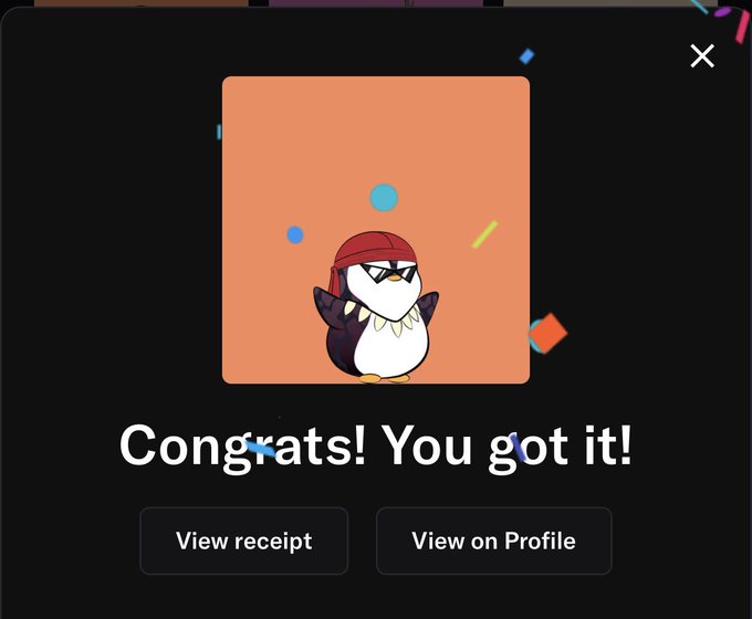 A congratulatory screen displaying a cartoon penguin with a red bandana and sunglasses, with text reading 'Congrats! You got it!' and buttons for 'View receipt' and 'View on Profile'.