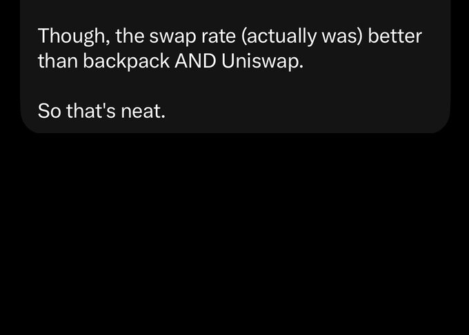 A dark-themed text message screenshot reads: "Though, the swap rate (actually was) better than backpack AND Uniswap. So that's neat." The caption relates to feedback praising RocketSwap v1.1's swap rates as outperforming both Backpack and Uniswap routing.