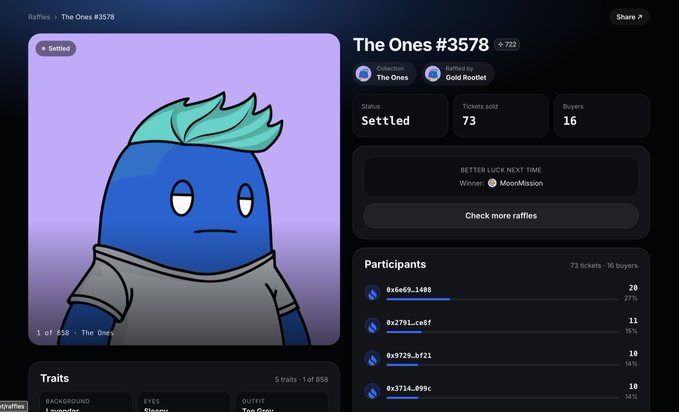 A NFT raffle result page for 'The Ones #3578' (settled status, 722 entries) with 73 tickets sold and 16 buyers, showing a blue character illustration and participant list.