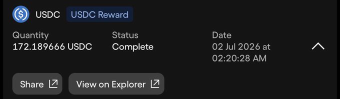 A USDC Reward transaction showing quantity of 172.189666 USDC, status Complete, dated 02 Jul 2026 at 02:20:28 AM, with Share and View on Explorer options.