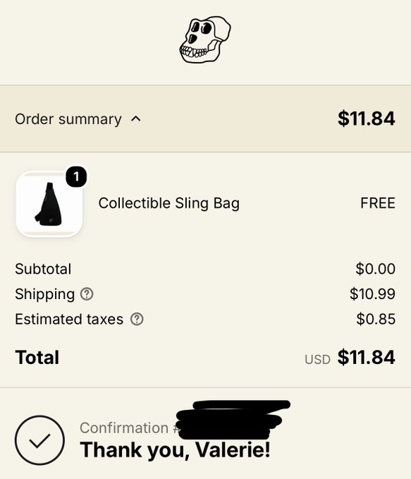 An order confirmation receipt totaling $11.84 USD for a free Collectible Sling Bag, with $10.99 shipping and $0.85 in estimated taxes, thanking 'Valerie'.