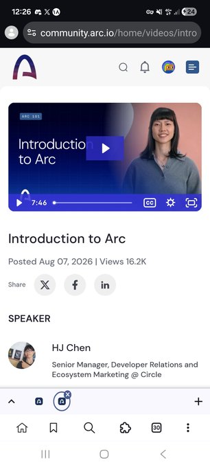 A mobile screenshot of the community.arc.io website showing an 'Introduction to Arc' video posted Aug 07, 2026 with 16.2K views, featuring speaker HJ Chen, Senior Manager, Developer Relations and Ecosystem Marketing @ Circle.