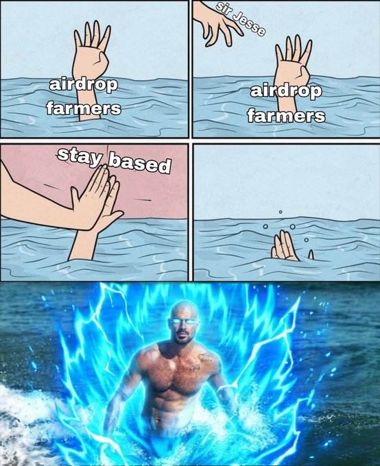 A meme shows a hand labeled “airdrop farmers” being swatted by “Mr. Jesse” for “stay based” and sinking underwater, ending with a dramatic blue-energy image of a bald man rising from the sea.