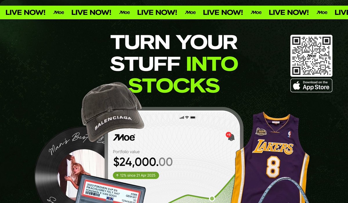 A promotional advertisement for the 'Moe' app with green neon banners reading 'LIVE NOW!' and the slogan 'TURN YOUR STUFF INTO STOCKS', showing items like a Balenciaga cap, vinyl record, Pokémon card, and Lakers jersey around a phone displaying a $24,000.00 portfolio value.