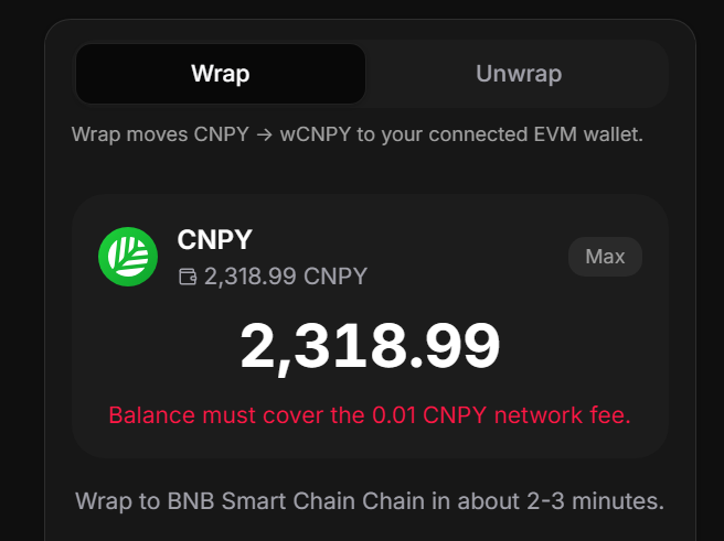 A dark interface screen showing a 'Wrap' function for converting CNPY to wCNPY, displaying a balance of '2,318.99 CNPY' with a note about a '0.01 CNPY network fee' to BNB Smart Chain.