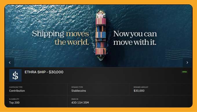 A promotional image showing a cargo ship on the ocean with the text 'Shipping moves the world. Now you can move with it,' advertising an 'ETHRA SHIP - $30,000' campaign with rewards in Stablecoins.